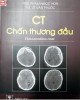 Ebook CT chấn thương đầu: Phần 1
