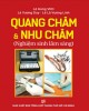 Ebook Quang châm & nhu châm (Nghiệm sinh lâm sàng): Phần 1