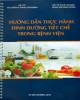 Ebook Hướng dẫn thực hành dinh dưỡng tiết chế trong bệnh viện: Phần 1