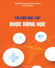 Tài liệu học tập Dược động học: Phần 1